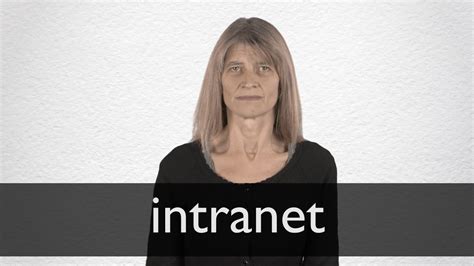 How to pronounce INTRANET in English .